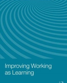 IMPROVING WORKING AS LEARNING