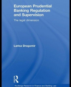 EUROPEAN PRUDENTIAL BANKING REGULATION AND SUPERVISION
