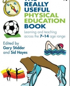 REALLY USEFUL PHYSICAL EDUCATION BOOK (REALLY USEFUL SERIES),THE