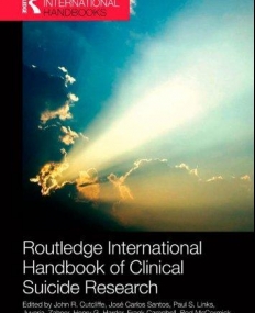 Routledge International Handbook of Clinical Suicide Research (Routledge International Handbooks)