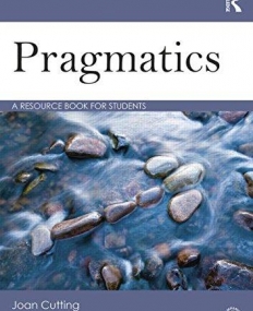 Pragmatics: A Resource Book for Students (Routledge English Language Introductions)