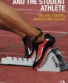 School Counseling and the Student Athlete: College, Careers, Identity, and Culture