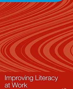 IMPROVING LITERACY AT WORK