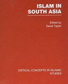 ISLAM IN SOUTH ASIA ; 4 VOLS SET