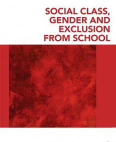 SOCIAL CLASS, GENDER AND EXCLUSION FROM SCHOOL