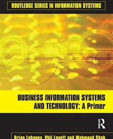 BUSINESS INFORMATION SYSTEMS: A PRIMER