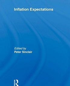 INFLATION EXPECTATIONS (ROUTLEDGE INTERNATIONAL STUDIES IN MONEY AND BANKING)