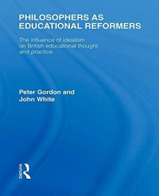 PHILOSOPHERS AS EDUCAT REFORMERS