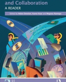 ONLINE COMMUNICATION AND COLLABORATION: A READER