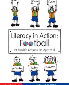 LITERACY IN ACTION: FOOTBALL