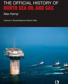 OFFICIAL HIST OF NORTH SEA OIL VOL2