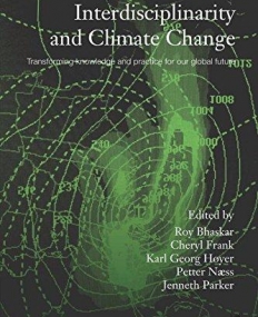 INTERDISCIPLINARITY AND CLIMATE CHANGE : TRANSFORMING K
