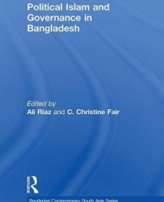 POLITICAL ISLAM AND GOVERNANCE IN BANGLADESH