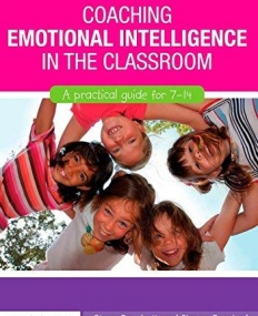 COACHING EMOTIONAL INTELLIGENCE IN THE CLASSROOM : A PR