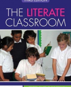 THE LITERATE CLASSROOM