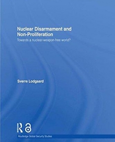 NUCLEAR DISARMAMENT AND NON-PROLIFERATION
