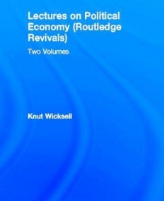 LECTURES ON POLITICAL ECONOMY (ROUTLEDGE REVIVALS) : TW