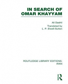 IN SEARCH OF OMAR KHAYYAM