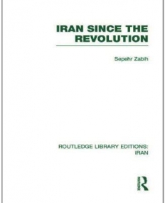 IRAN SINCE THE REVOLUTION (RLE IRAN D)