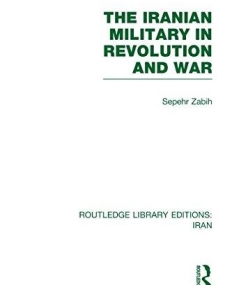 IRANIAN MILITARY IN REV  & WAR