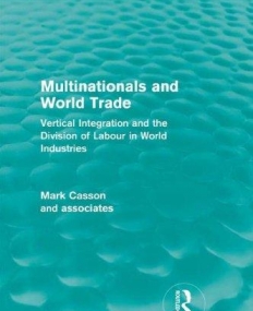 MULTINATIONALS & WORLD TRADE (REV)