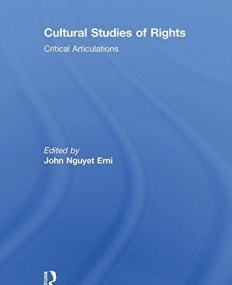 CULTURAL STUDIES OF RIGHTS: CRITICAL ARTICULATIONS