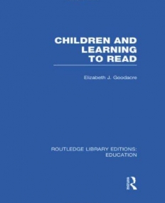CHILDREN AND LEARNING TO READ