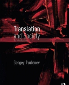 Translation and Society: An Introduction