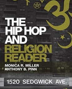 The Hip Hop and Religion Reader
