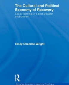 CULTURAL AND POLITICAL ECONOMY OF RECOVERY : SOCIAL LEA