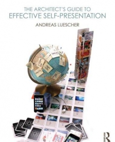 The Architect's Guide to Effective Self-Presentation