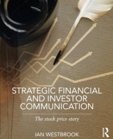 Strategic Financial and Investor Communication: The Stock Price Story