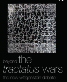 BEYOND THE TRACTATUS WARS