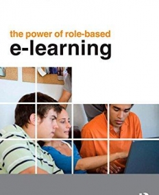 POWER OF ROLE-BASED E-LEARNING, THE