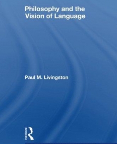 PHILOSOPHY AND THE VISION OF LANGUA