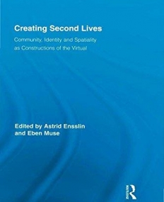 CREATING SECOND LIVES