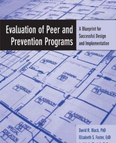 EVALUATION OF PEER & PREVENT PROGRA