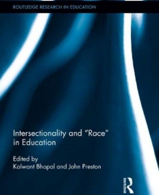 INTERSECTIONALITY & RACE IN EDUCA