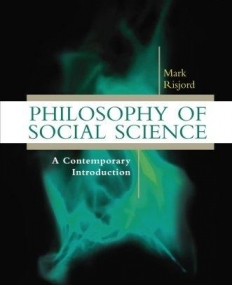 Philosophy of Social Science: A Contemporary Introduction (Routledge Contemporary Introductions to Philosophy)