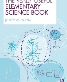 REALLY USEFUL ELEMENTARY SCIENCE BOOK, THE