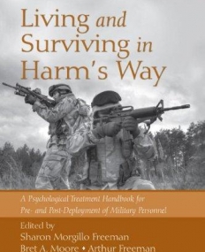 LIVING AND SURVIVING IN HARM'S WAY