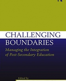 CHALLENGING BOUNDARIES MANAGING THE INTEGRATION OF POST