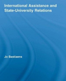 INTERNATIONAL ASSISTANCE AND STATE-UNIVERSITY RELATIONS