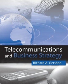 TELECOMMUNICATIONS MANAGEMENT: INDUSTRY STRUCTURES AND PLANNING STRATEGIES