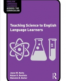 TEACHING SCIENCE TO ENGLISH LANGUAGE LEARNERS