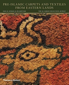 Pre-Islamic Carpets and Textiles from Eastern Lands