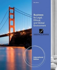 BUSINESS: ITS LEGAL, ETHICAL, AND GLOBAL ENVIRONMENT, INTERNATIONAL EDITION