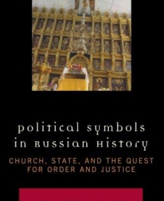 POLITICAL SYMBOLS IN RUSSIAN HISTORY