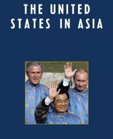 UNITED STATES IN ASIA ,THE