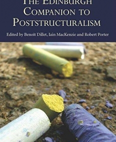 The Edinburgh Companion to Poststructuralism